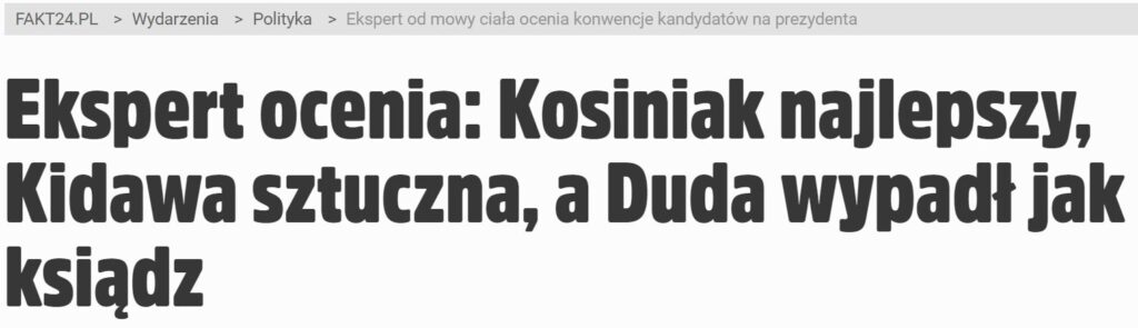 kampania prezydencka 2020 jak ocenia kandydatów ekspert ds publicznych wystąpień