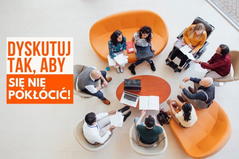Jak dyskutować, aby się nie pokłócić?